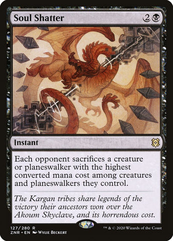 Soul Shatter 127 (Zendikar Rising)  - Foil