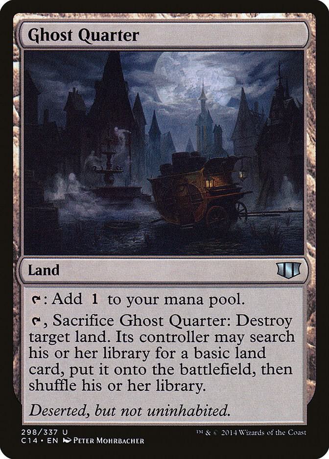 Ghost Quarter (Commander 2014) 