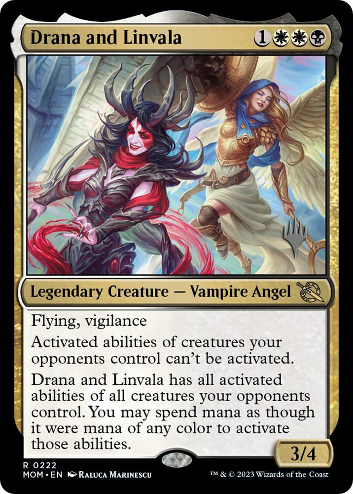 Drana and Linvala (Promo Pack: March of the Machine)  - Foil