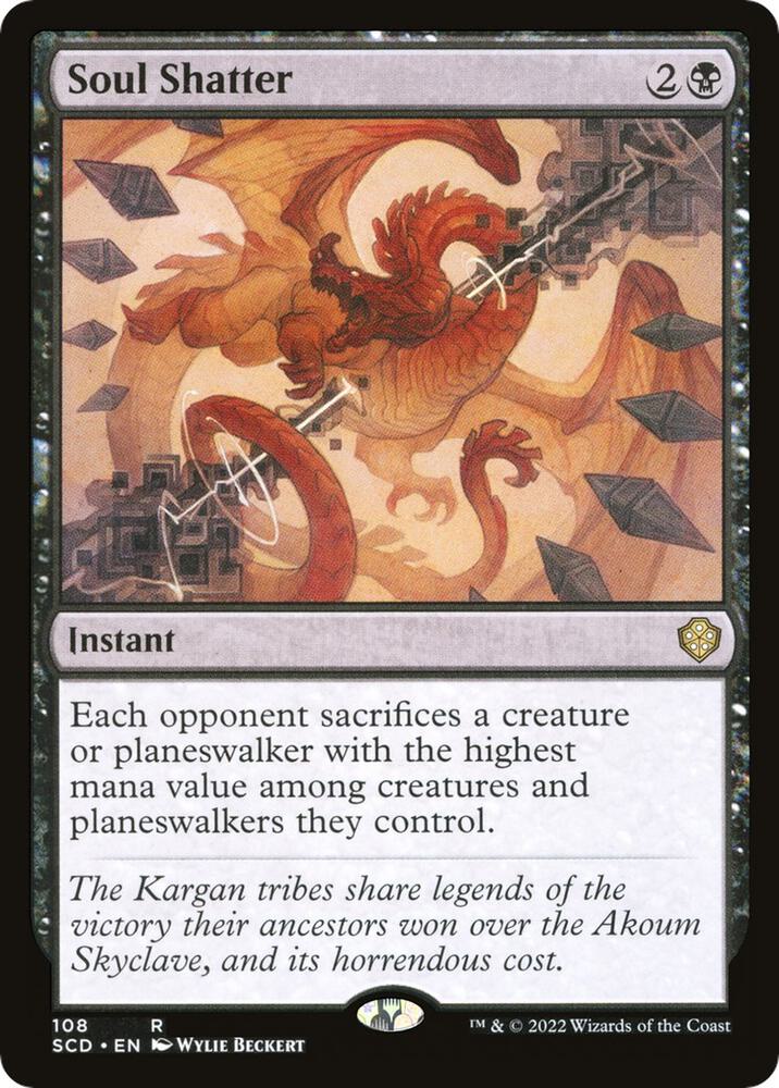Soul Shatter 108 (Starter Commander Decks) 