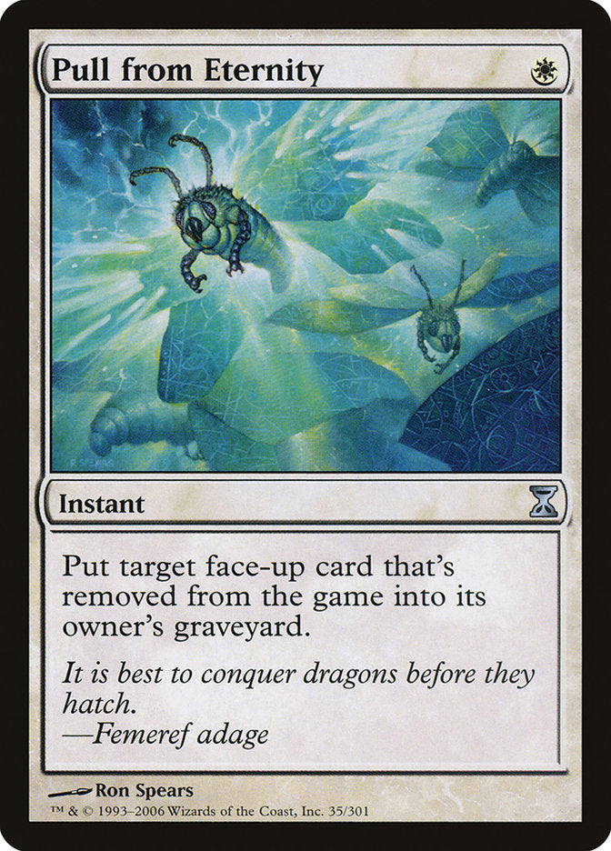 Pull from Eternity (Time Spiral) 