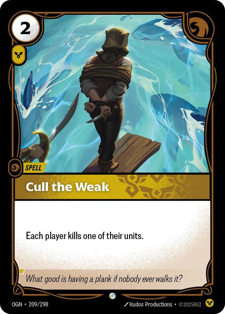 Cull the Weak (Origins)  - Foil
