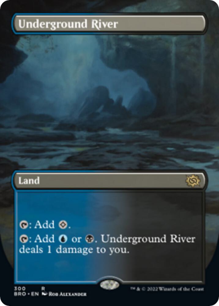 Underground River Borderless 300 (The Brothers' War) 
