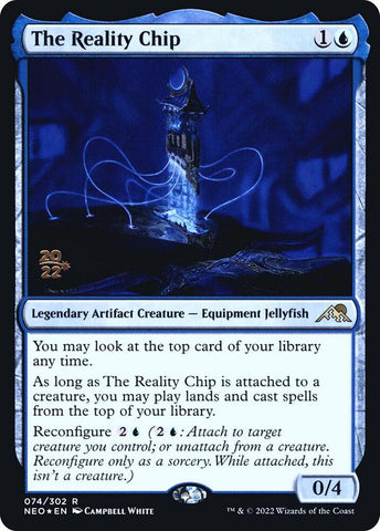 The Reality Chip 74 (Prerelease Cards)  - Foil