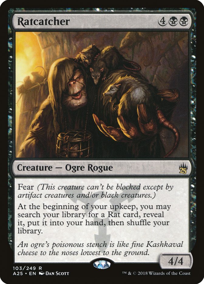 Ratcatcher (Masters 25) 