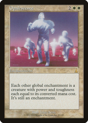 Opalescence (Urza's Destiny) 