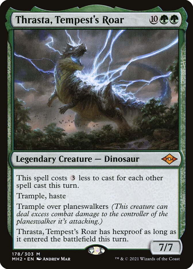 Thrasta, Tempest's Roar 178 (Modern Horizons 2) 