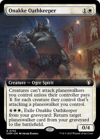 Onakke Oathkeeper 755 (Commander Masters)  - Extended Art Foil