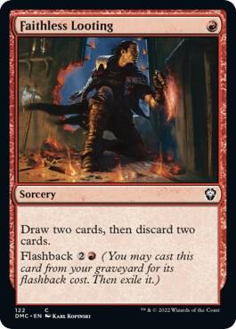 Faithless Looting 122/50 (Commander: Dominaria United) 