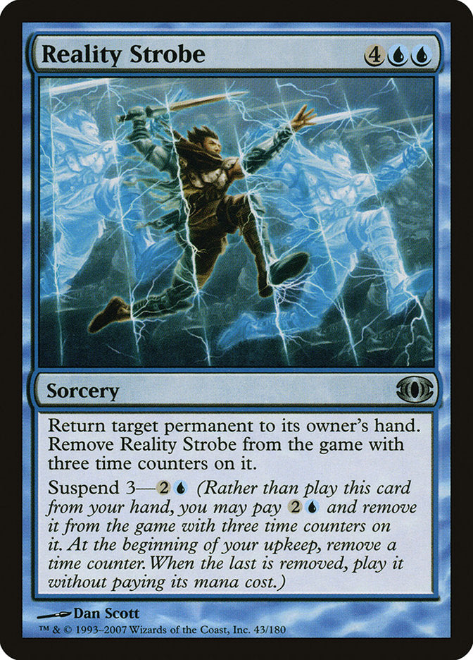 Reality Strobe (Future Sight) 