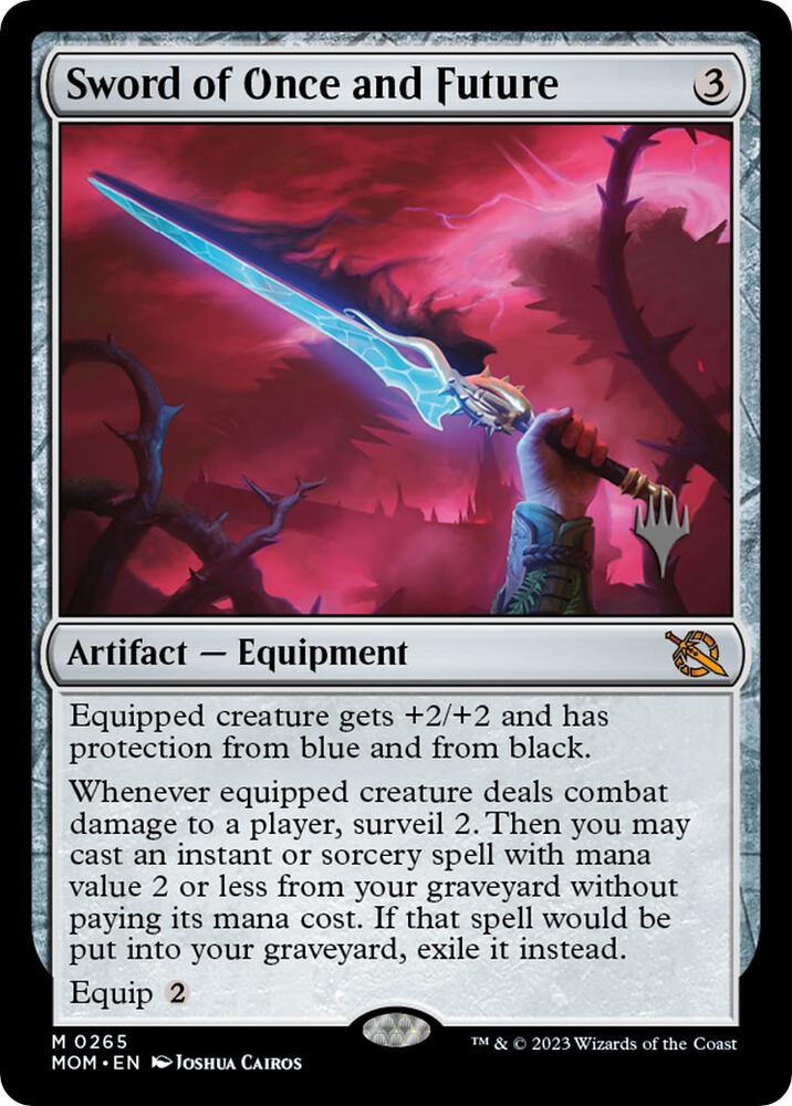 Sword of Once and Future (Promo Pack: March of the Machine) 