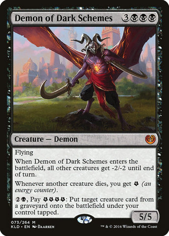 Demon of Dark Schemes 73 (Kaladesh) 